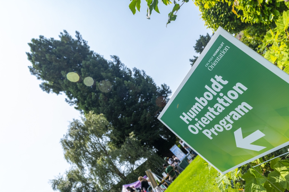 A sign that says "Humboldt Orientation Program"